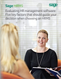 Evaluating HR Management Software: Five Key Factors that should guide your decision when choosing an HRMS